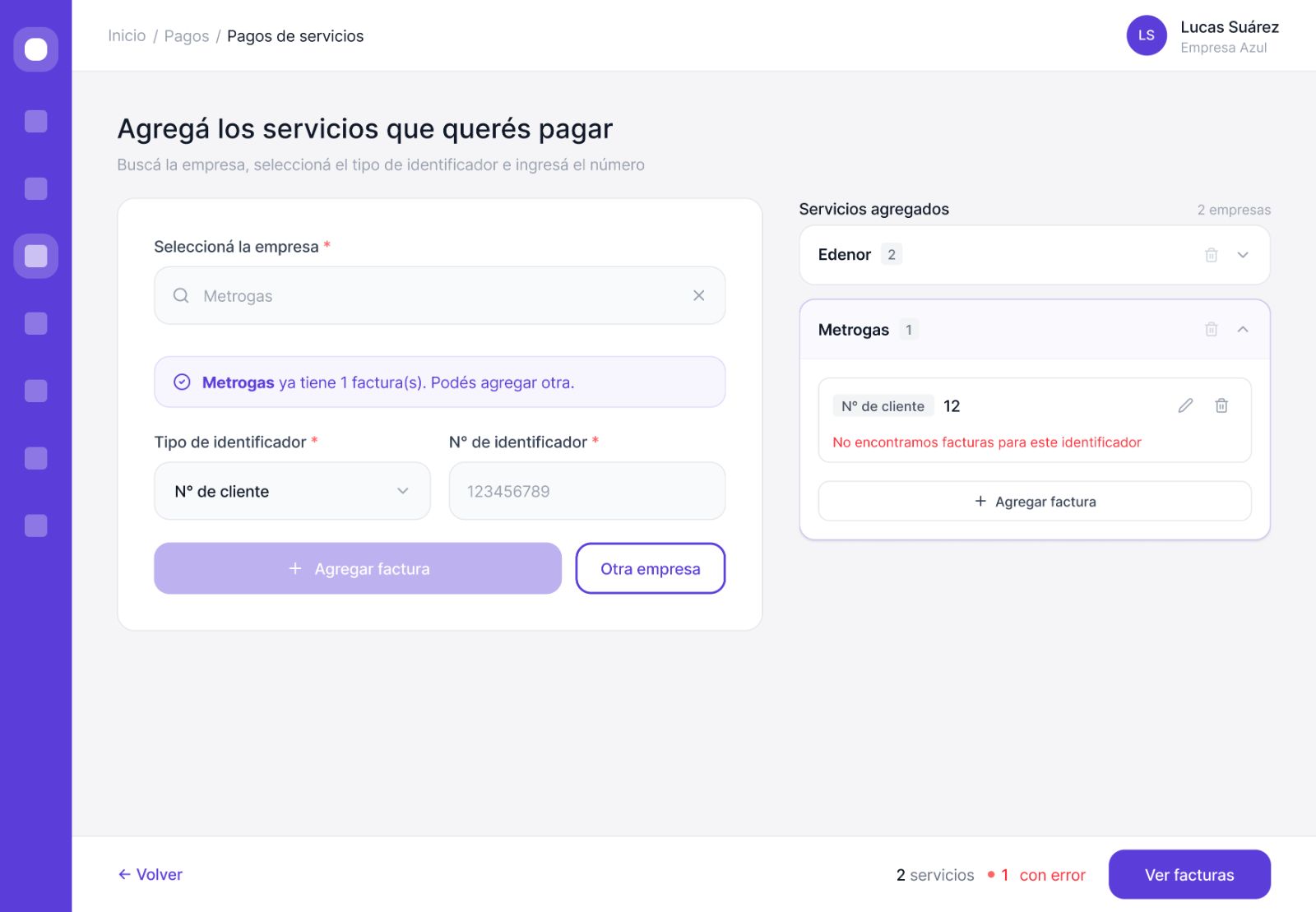 Adding multiple services in the same screen · empresa form on the left, services-added panel on the right with Edenor and Metrogas grouped, inline error state.