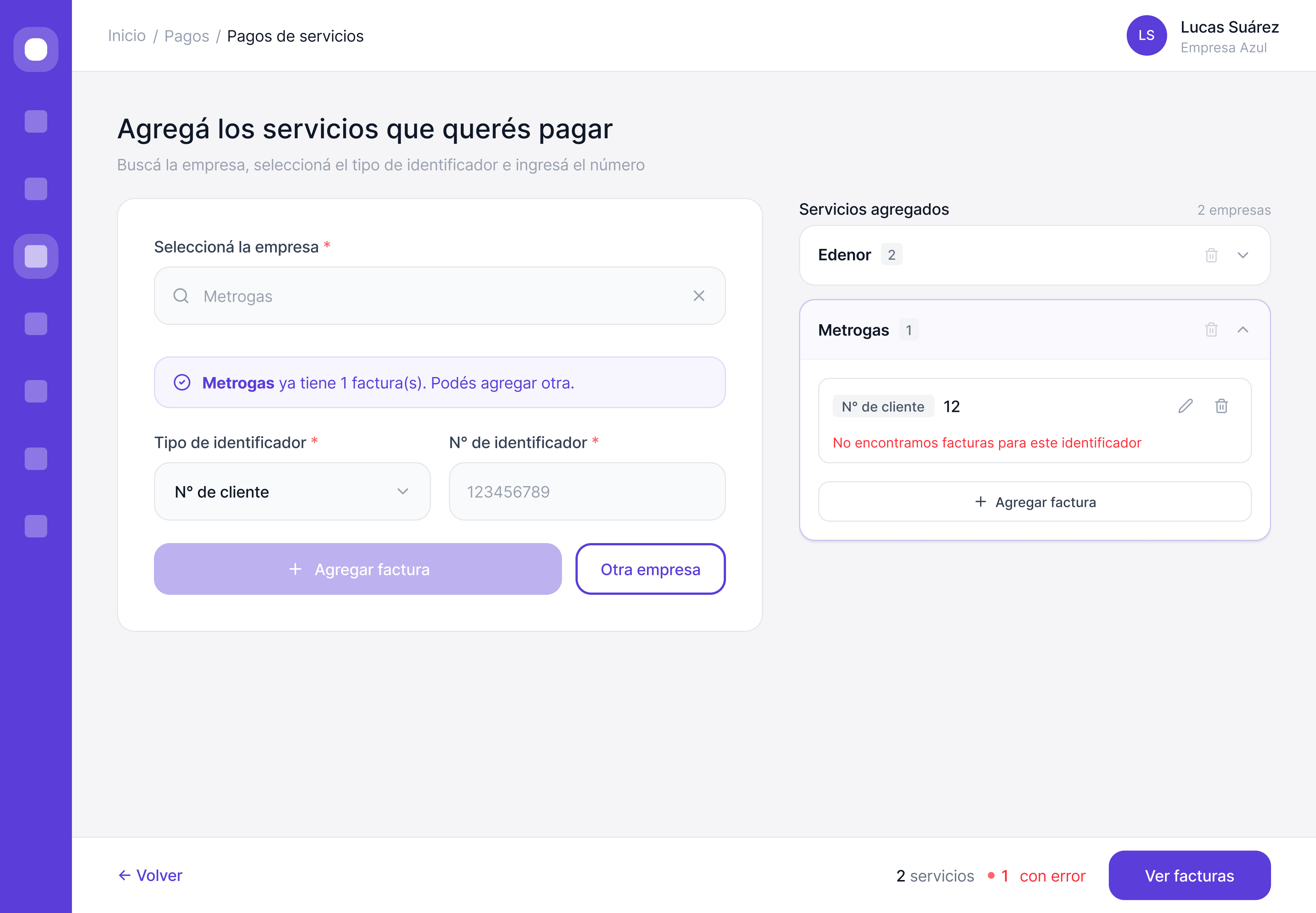 Adding multiple services in the same screen · empresa form on the left, services-added panel on the right with Edenor and Metrogas grouped, inline error state.